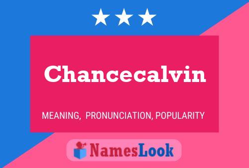 Chancecalvin Name Poster