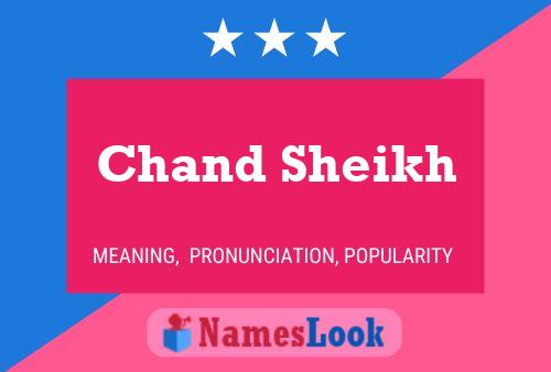 Chand Sheikh Name Poster