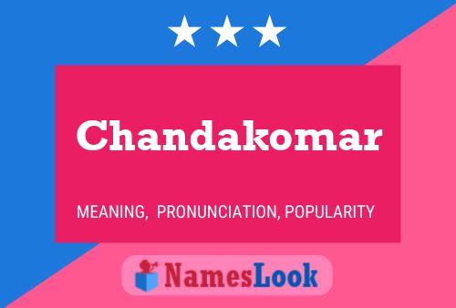 Chandakomar Name Poster