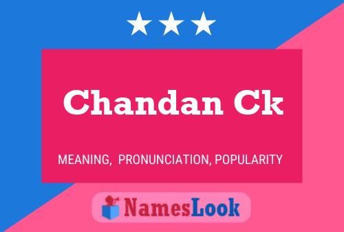 Chandan Ck Name Poster