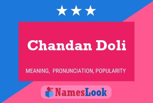 Chandan Doli Name Poster