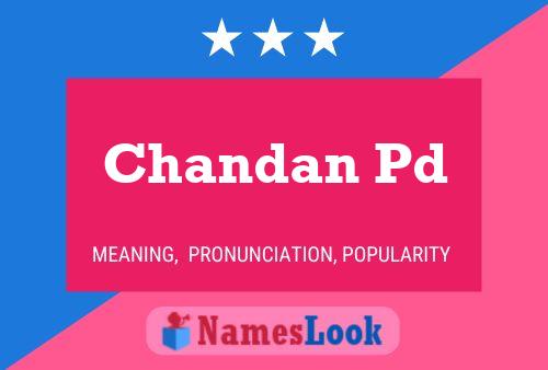 Chandan Pd Name Poster