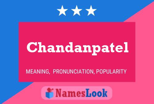 Chandanpatel Name Poster