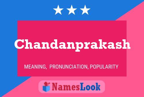 Chandanprakash Name Poster