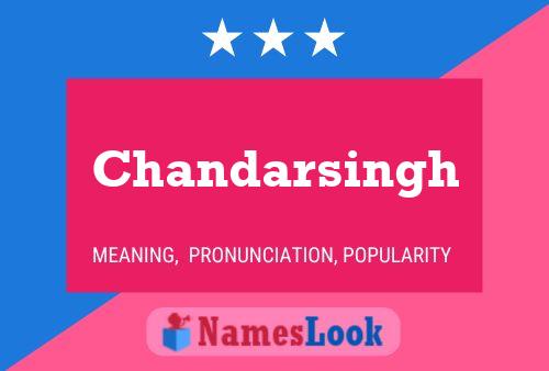 Chandarsingh Name Poster