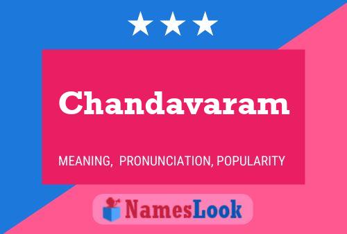 Chandavaram Name Poster