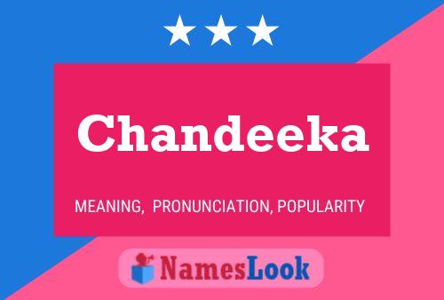 Chandeeka Name Poster