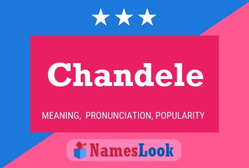 Chandele Name Poster