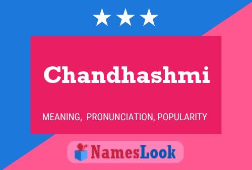 Chandhashmi Name Poster