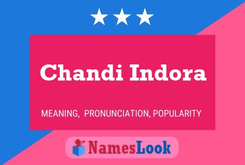 Chandi Indora Name Poster