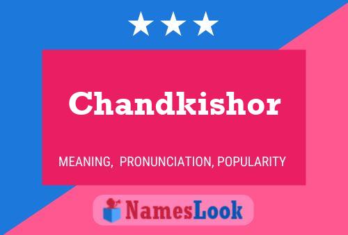 Chandkishor Name Poster