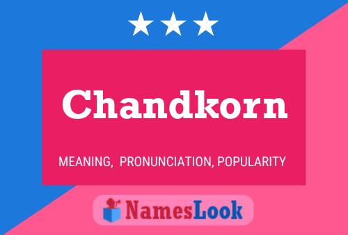 Chandkorn Name Poster