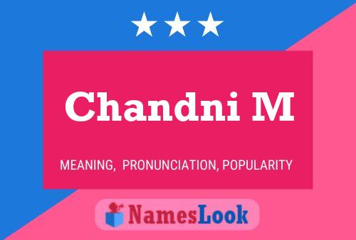 Chandni M Name Poster