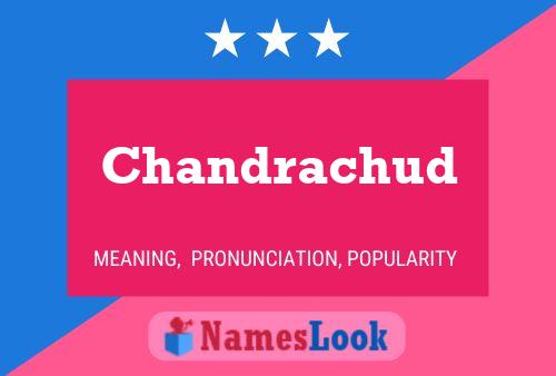 Chandrachud Name Poster