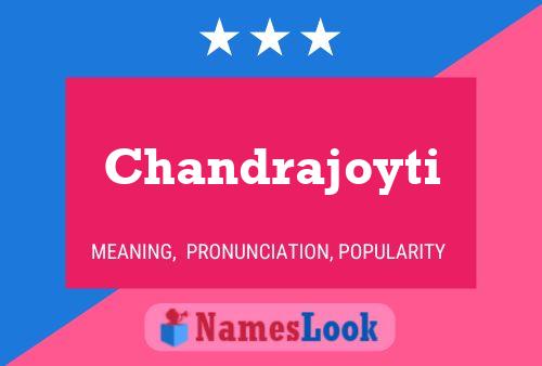 Chandrajoyti Name Poster