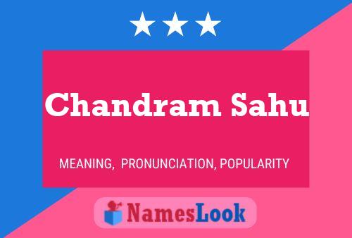 Chandram Sahu Name Poster