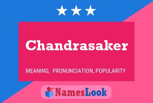 Chandrasaker Name Poster