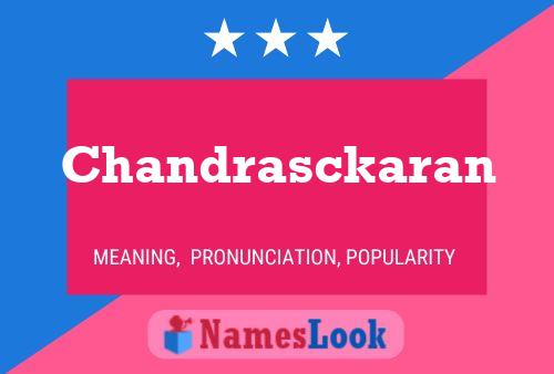 Chandrasckaran Name Poster