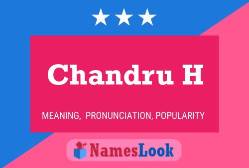 Chandru H Name Poster