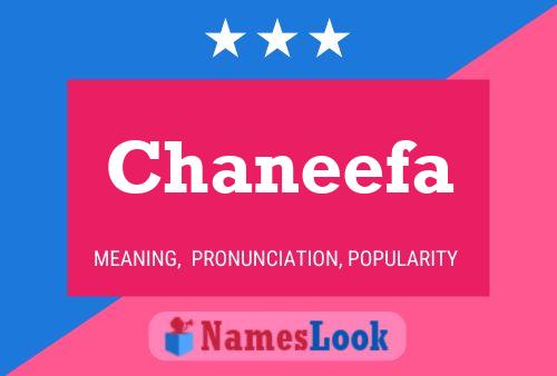 Chaneefa Name Poster