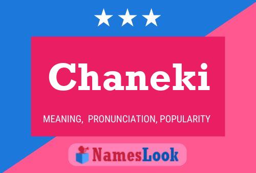 Chaneki Name Poster