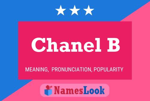 Chanel B Name Poster