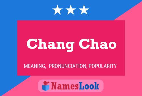 Chang Chao Name Poster