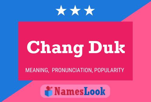 Chang Duk Name Poster