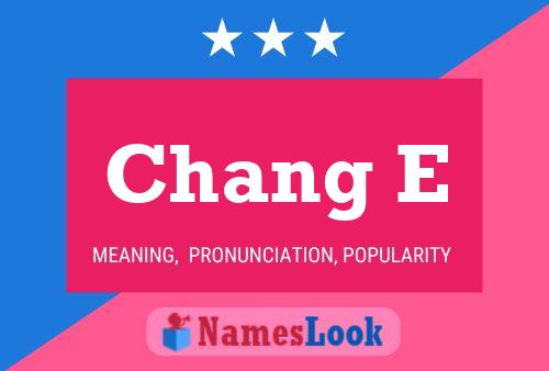 Chang E Name Poster