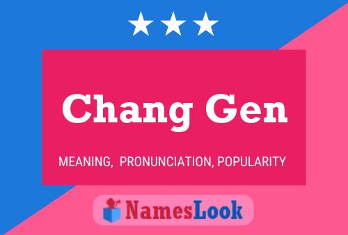 Chang Gen Name Poster