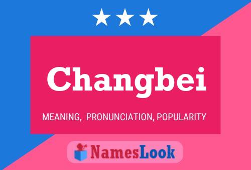 Changbei Name Poster