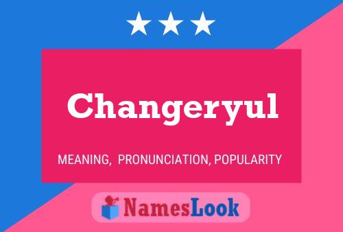 Changeryul Name Poster