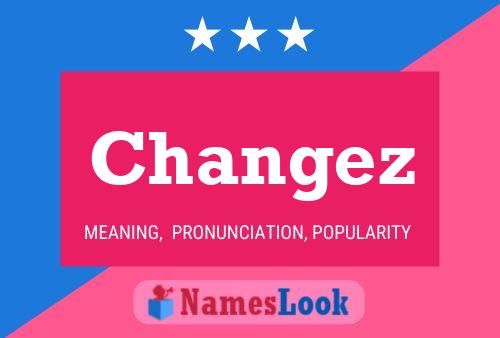 Changez Name Poster