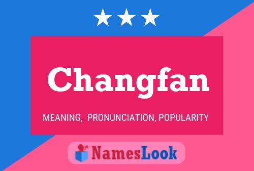 Changfan Name Poster