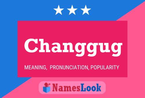 Changgug Name Poster