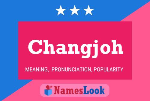 Changjoh Name Poster