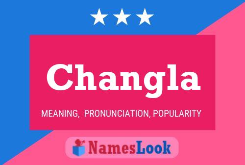 Changla Name Poster