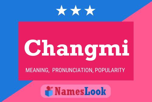 Changmi Name Poster