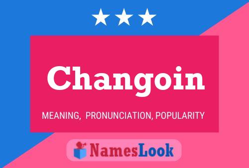 Changoin Name Poster