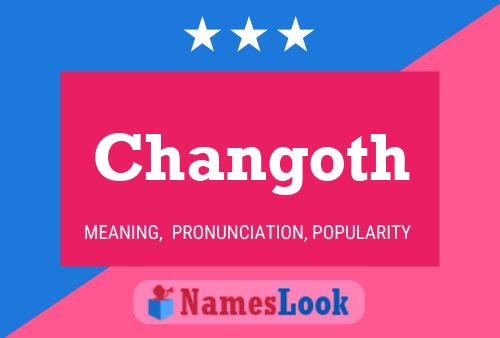 Changoth Name Poster