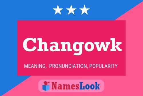 Changowk Name Poster