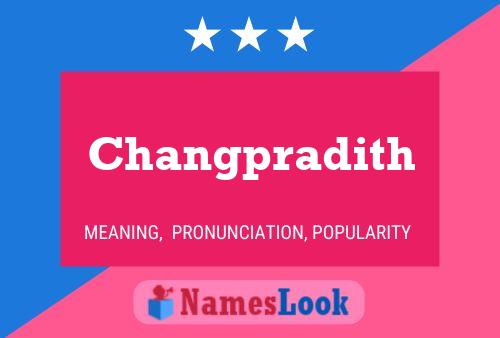 Changpradith Name Poster