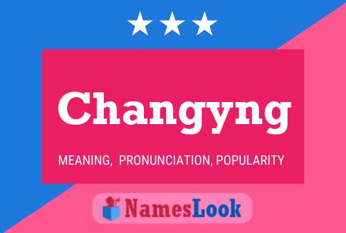 Changyng Name Poster