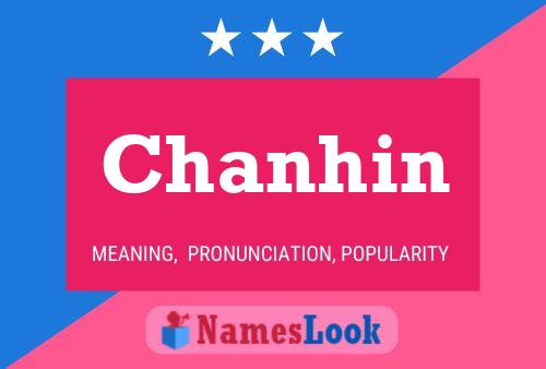 Chanhin Name Poster