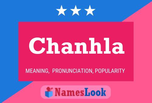 Chanhla Name Poster