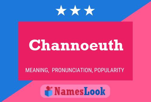 Channoeuth Name Poster