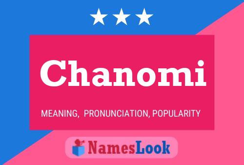 Chanomi Name Poster