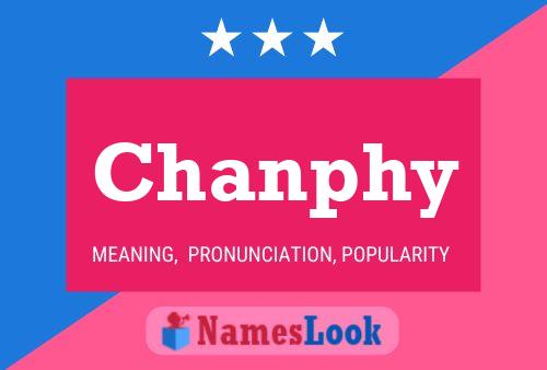 Chanphy Name Poster