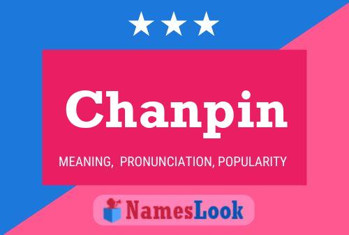 Chanpin Name Poster