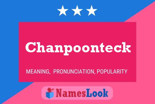 Chanpoonteck Name Poster